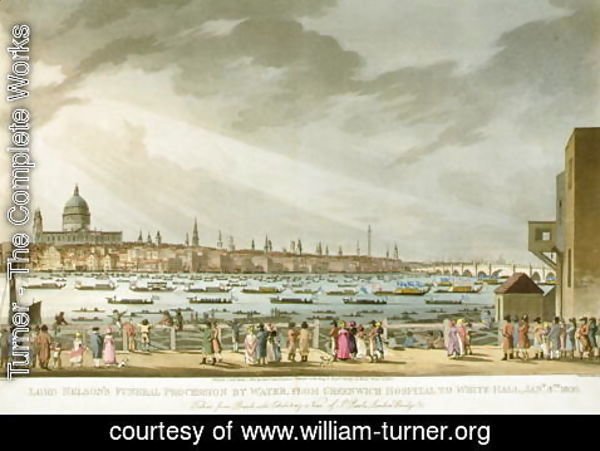 Turner - Lord Nelsons funeral procession by water from Greenwich to Whitehall from The History and Graphic Life of Nelson, engraved by J. Clark and H. Marke, pub. by Orme, 1806